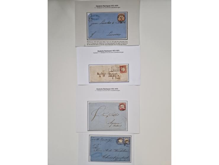 1872/74, umfangreiche Sammlung “Auslandsbriefe” mit ca. 70 Briefen und Karten mit besseren Frankaturen, R-Briefen, Grenzrayon