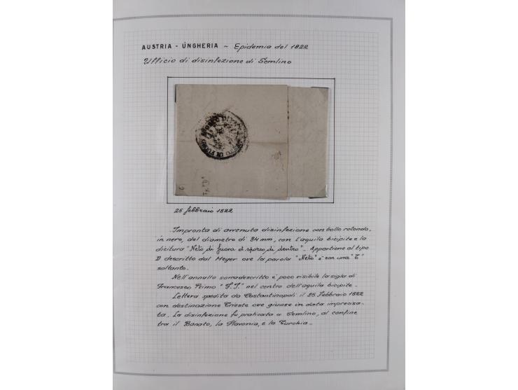 ÖSTERREICH-UNGARN: 1806/1918, über 70 Briefe und Dokumente, meist Desinfektions-Post mit Schwerpunkt von 1806 bis 1866, dabei