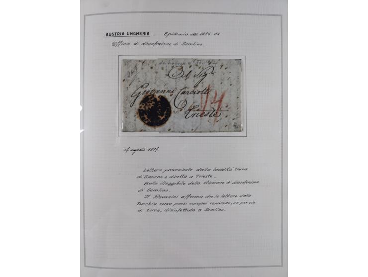 ÖSTERREICH-UNGARN: 1806/1918, über 70 Briefe und Dokumente, meist Desinfektions-Post mit Schwerpunkt von 1806 bis 1866, dabei