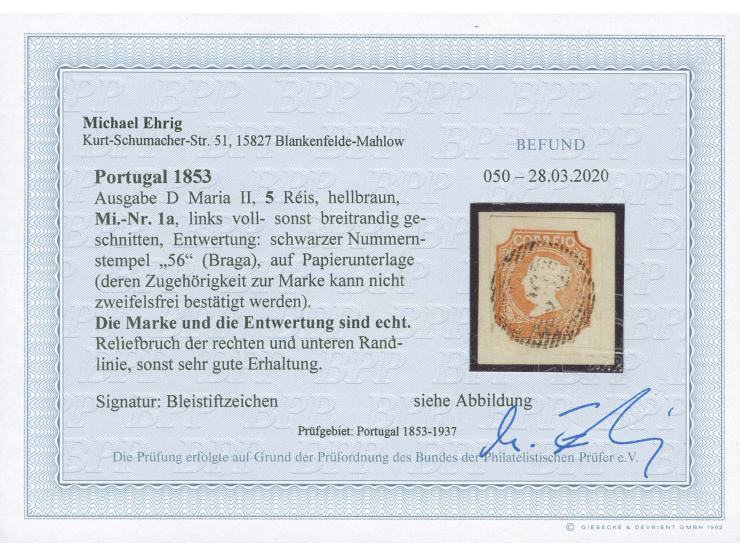 1853, Maria II 5 r. light brown, full to wide margins, clearly cancelled with numeral ‘56’ (BRAGA) on paper backing, colour f