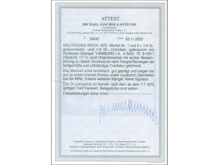 ¼ Gr. grauviolett und ½ Gr. zinnober, mit jeweils sauber aufgesetztem Hufeisenstempel "HAMBURG I. A. 4 AUG. 72" auf Drucksach