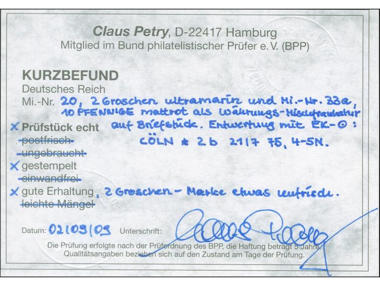 “COELN 2 *b 21.7.75” zweimal klar und kpl. auf großer Schild 2 Gr. grauultramarin und Ausgabe 1875 10 Pfge mattrot auf Briefs
