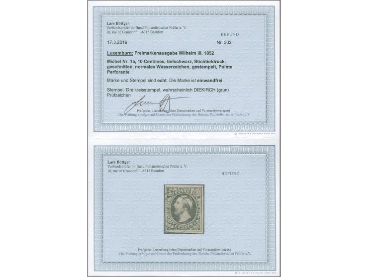 Diekirch, target cancel in green (pointe perforante) on 1852, 10 c. deep black, good margins, vf. Opinion Böttger BPP (2018)