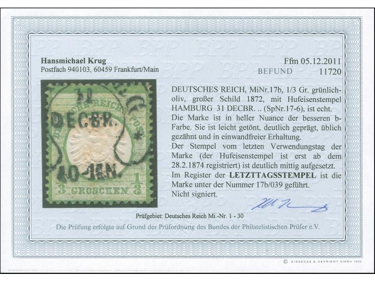 “HAMBURG 11.DEBR.(74)” ohne Jahreszahl (Spalink 17-6) klar auf großer Schild ⅓ Gr. grünlicholiv. Die leicht getönte Marke ist