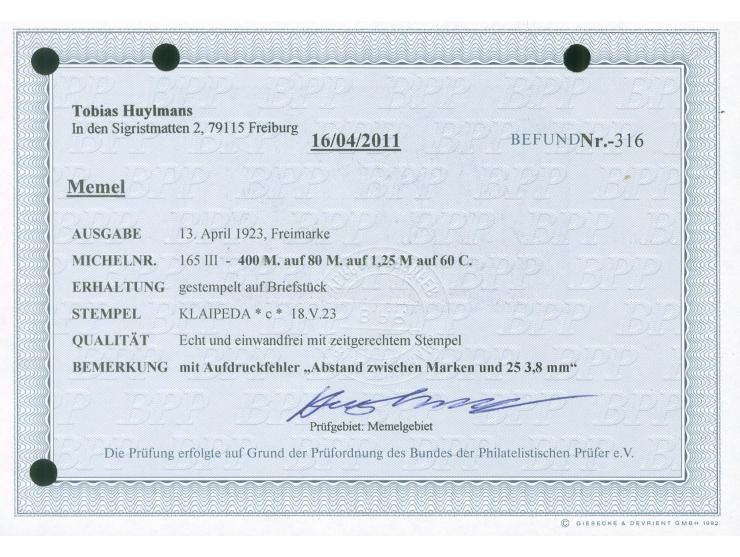 1923, 400 M. auf 80 M. auf 1,25 M. auf 60 C., mit Aufdruckfehler “Abstand zwischen Mark und 25 3,8 mm”, sauber gestempelt “KL