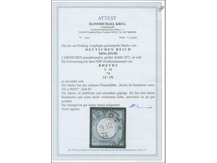 1872, 2 Gr. grauultramarin mit Plattenfehler “Kerbe im Innenkreis unter OS in POST” (Fedl 83), mit DKr. “RHEYDT 3.12.74”. Die