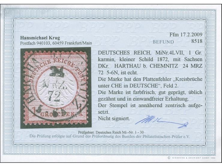 1872, 1 Gr. karmin mit Plattenfehler “Kreisbrüche unter CHE in DEUTSCHE” (Feld 2), mit DKr. “HARTHAU b. CHEMNITZ 24.MRZ.72”. 