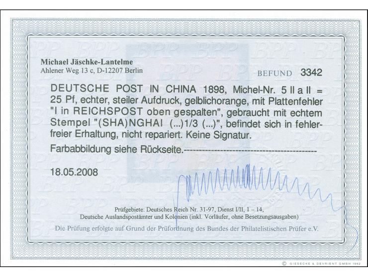 1898, Steilaufdruck 25 Pfg. gelblichorange, mit Plattenfehler “I in Reichspost oben gespalten”, sauber gestempelt “SHANGHAI 1