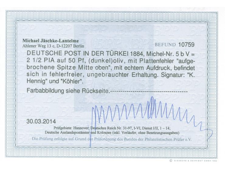 1884, Aufdruck auf Pfennig 2 ½ Pia. auf 50 Pfg. oliv, mit Plattenfehler “aufgebrochene Spitze Mitte oben” (Feld 91), sauber u