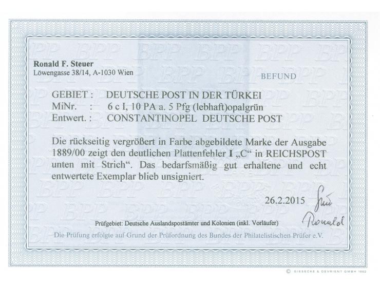 1889, Krone/Adler 10 Pa. auf 5 Pfg. lebhaftopalgrün, mit Plattenfehler “C in Reichspost unten mit Strich”, sauber gestempelt 