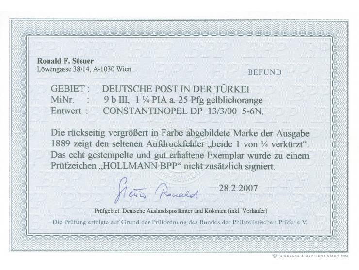 1889, Krone/Adler 1¼ Pia. auf 25 Pfg. gelblichorange, mit Aufdruckfehler “beide 1 von ¼ verkürzt", sauber gestempelt “CONSTAN