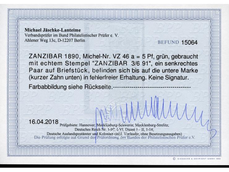 1890/91, Krone/Adler 5 Pfg. grün, senkrechtes Paar, sauber gestempelt “ZANZIBAR 3/6 91” auf Briefstück, untere Marke kurzer Z