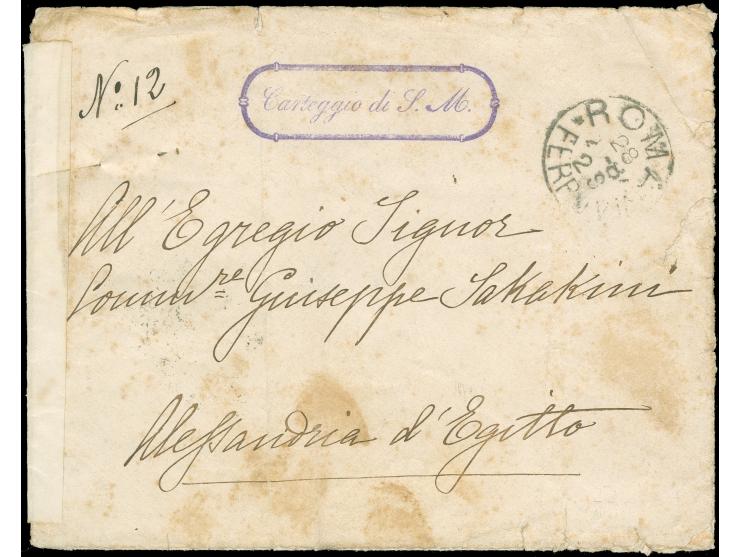 1884, "Carteggio di S.M." framed violet cachet on stampless envelope from Rome to Alexandria, on reverse red/gold label "casa