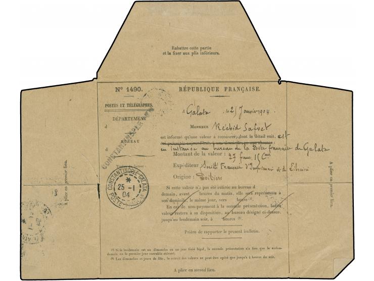1904, Postal notification regarding a “valeur recouvrable” about 27 Fr.15 Cent., tied by CONSTANTINOPLE-GALATA 25.1.04 and on