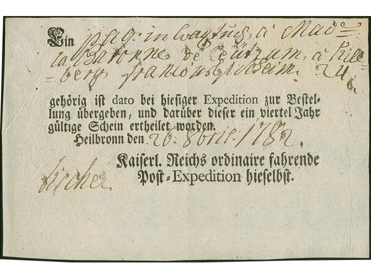 1782, Postschein der Kaiserl. Reichspost zu Heilbronn, leicht gefaltet (Weidlich K11)