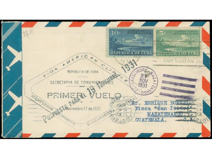 1931 (Nov. 19) Cienfuegos, Cuba to to Mazatenango Guatemala, first flight American Clipper cover bearing Cuba 10 c. and 5 c. 
