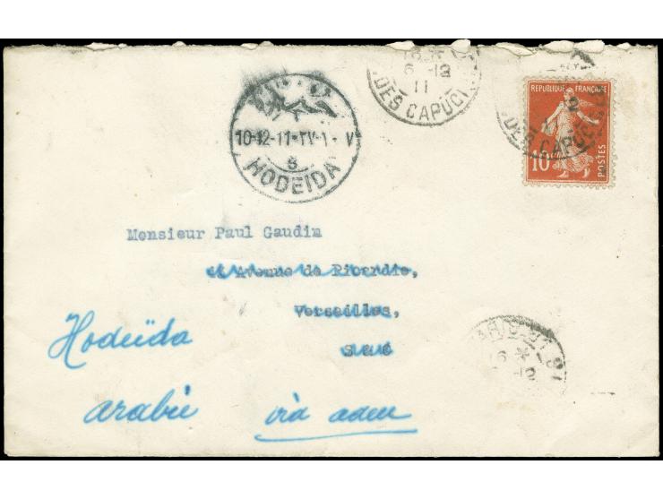 1911, "HODEIDA 3 - 10/12/11" bilingual turkish arrival mark on french domestic letter with 10 c brownish-red, forwarded from 