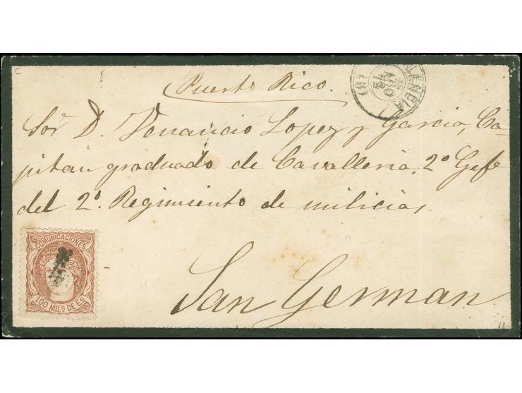 1872, 100 mil red-brown tied to mourning letter by mute cancel, "VALENCIA 28 AGO 72" cds. alongside, to St. German, Puerto Ri