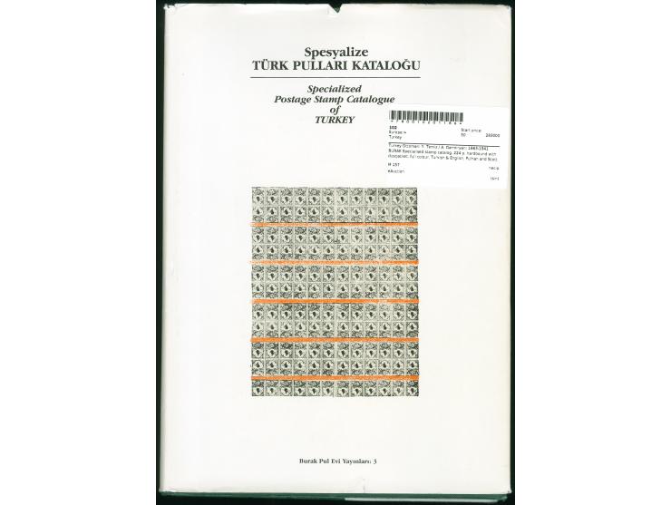 Turkey Ottoman: Y. Temiz / A. Garmiryan: 1863-1941 BURAK Specialised stamp catalog, 224 p. hardbound with dustjacket, full co