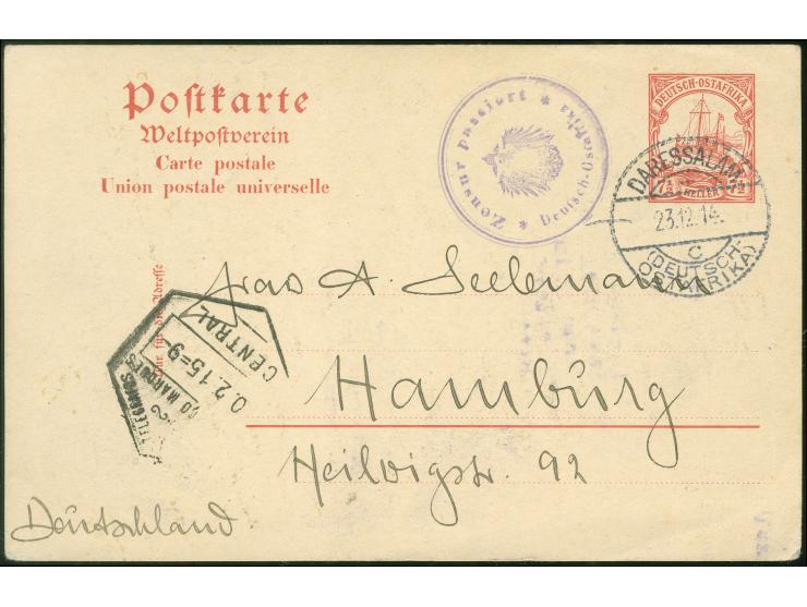 3. Postabgang: 1914, 23.12., Ganzsachenkarte 7½ H. von "DARESSALAM c 23.12." (Datierung 22.12.) mit violettem Zensur-Stempel 