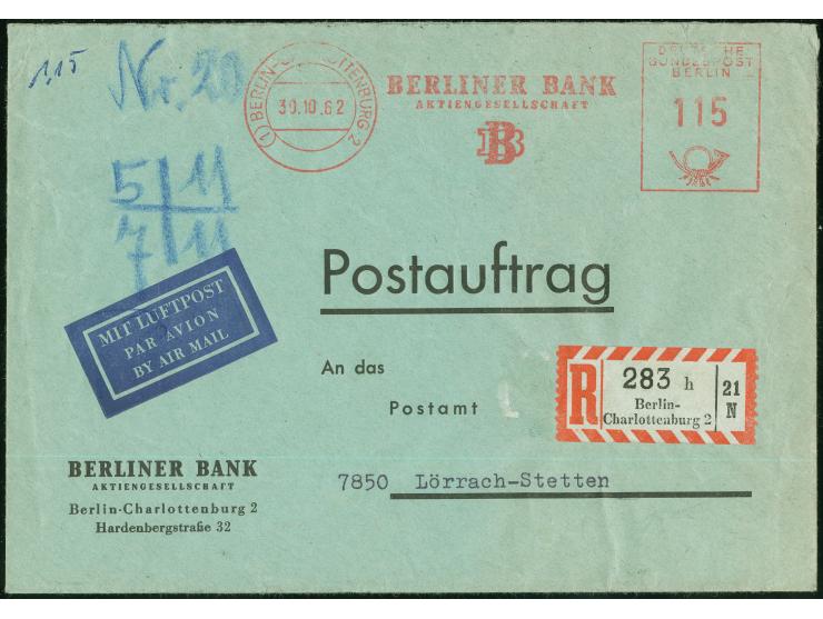 1962, Absenderfreistempel “115 Pfg. BERLIN-CHARLOTTENBURG 2 30.10.62 - Berliner Bank" auf Luftpost-R-Postauftrag nach Lörrach