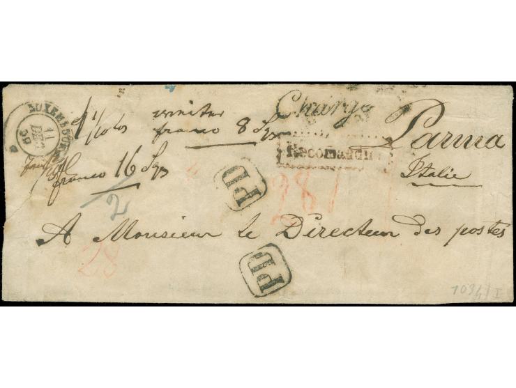 1858, small officially sealed registered envelope to the Director of Posts at Parma, paid in cash with 16 sgr.; 8 sgr. foreig
