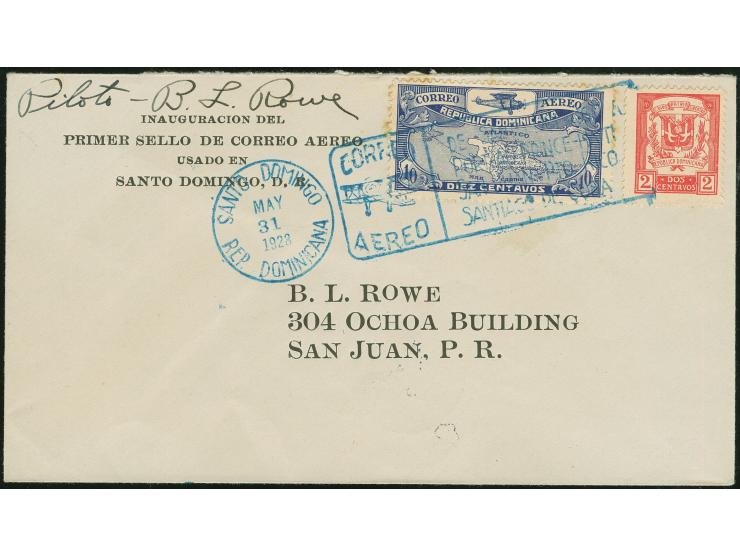1928, First Flight 31.May 1928 Santo Domingo to San Juan Puerto Rico with arrival mark same day on reverse, signed by Pilot B