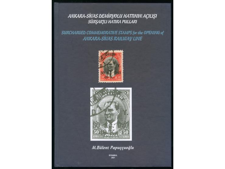 TURKEY : Surcharged commemorative stamps for the opening of the Ankara-Sivas Railway line 1930. Bülent Papuccuoglu 2001, only