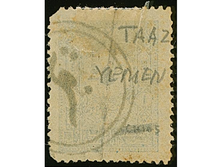 1901, „TAIZ“ all arabic cancellation on 1 pia. blue, (Brand-Ceylan Type XXI/No. 17), tiny faults, still fine and very scarce 