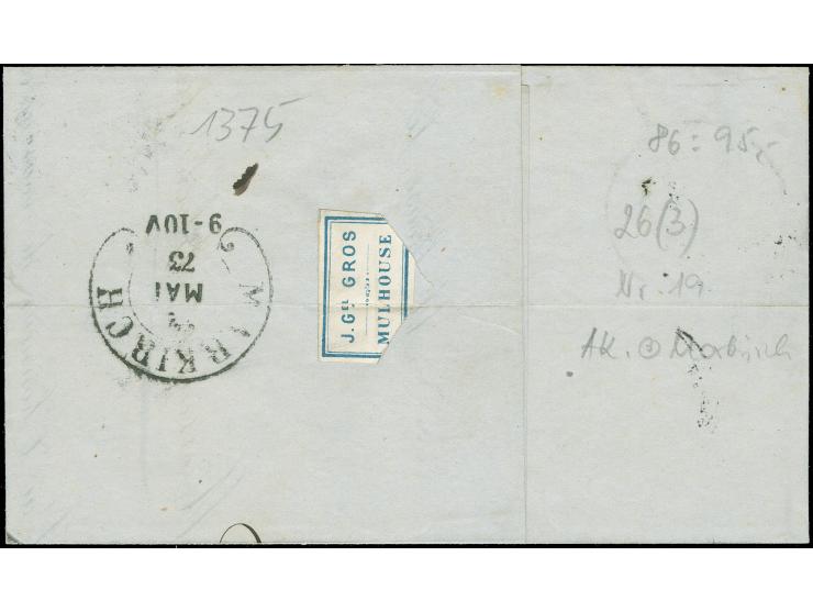“MÜHLHAUSEN i. ELS. 21.MAI.73” (Spalink 26-3) klar auf großer Schild 1 Gr. karmin auf kpl. Faltbrief nach Markirch mit rückse