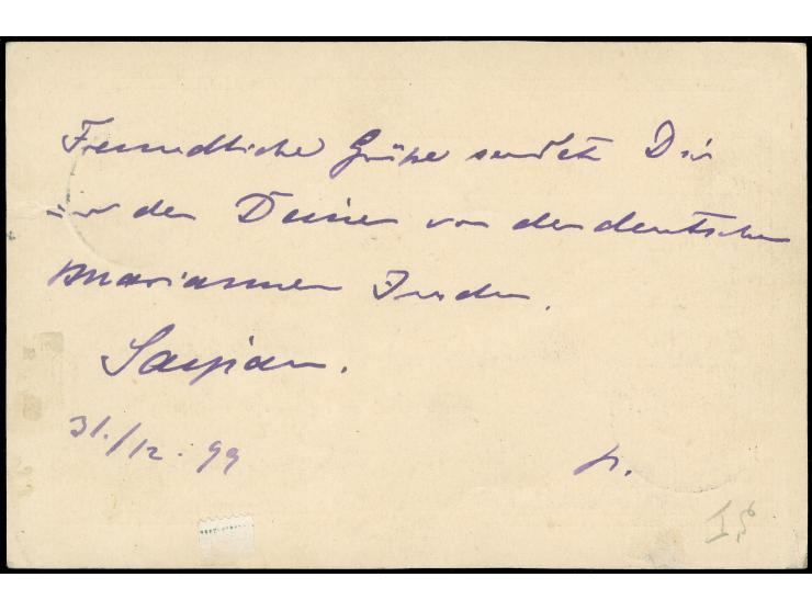 1890, Karte Krone/Adler 10 Pfg., mit sehr klarem EKr. “SAIPAN / MARIANEN 3/12 99” in violett nach Oppeln mit Ankunftsstempel,