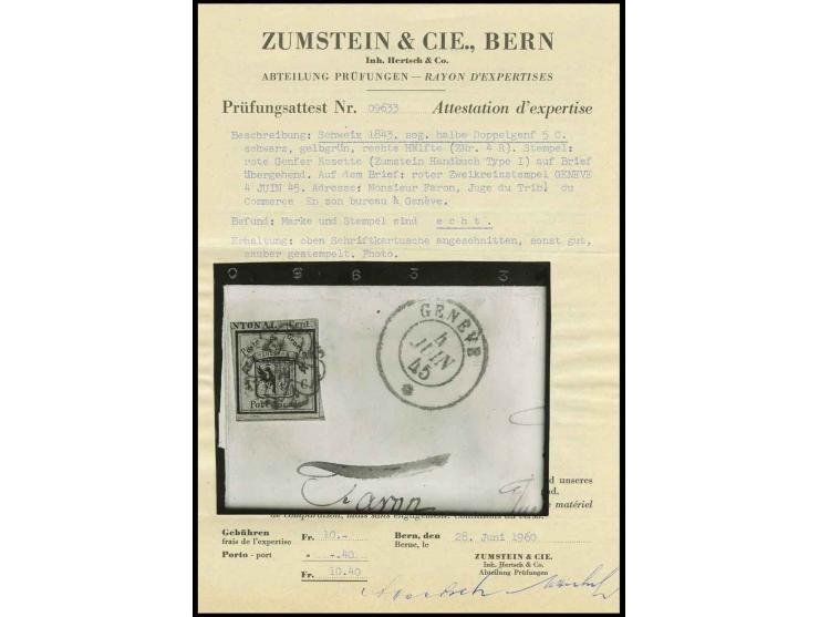 1843, Doppelgenf 5 C., rechte Hälfte, oberer Schriftkasten angeschnitten, sonst gut gerandet und farbfrisch, entwertet mit ro
