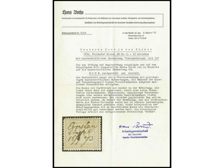 Vorläufer: 30 Gr., handschriftlich entwertet "Constantinopel 16/9 73", oben links kleiner Zahnfehler und einige kleine Stockp