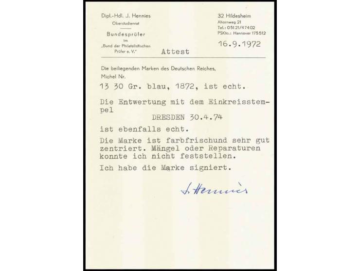 30 Gr. grauultramarin mit Poststempelentwertung "DRESDEN 30 4 74",  einwandfreie Erhaltung, u.a. handschriftlich sign. Hennie