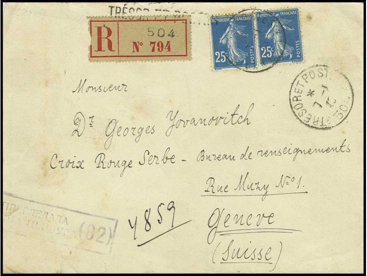 Semeuse 25 C. (2) mit Stempel "TRESOR ET POSTES*504*7/1 18" auf R-Brief mit serbischer Zensur an das serbische Rote Kreuz in 