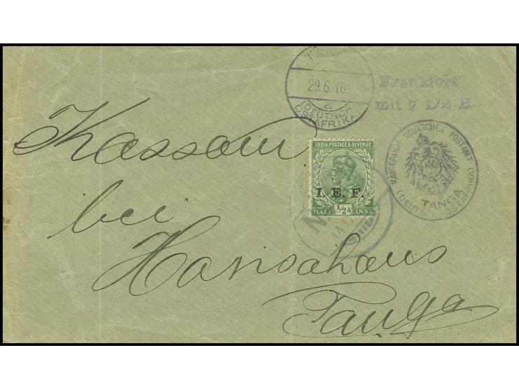 dito, auf Umschlag mit Tagesstempel "TANGA 29.6.16" und zusätzlich Marke der indischen Besatzungstruppen 1/2 A. grün mit Feld