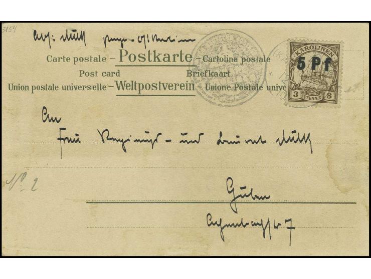 5 Pf. auf 3 Pfg. mit Stempel "PONAPE 12/7" auf Karte (Karte rechts Wasserspuren) nach Guben in insgesamt guter Erhaltung, sig