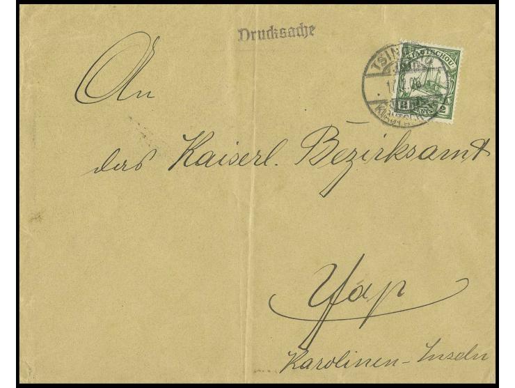 1905, ohne Wasserzeichen: 2 C. mit Stempel "TSINGTAU 17.2.06" auf Drucksachenumschlag via Hongkong nach Yap, rückseitig Brief