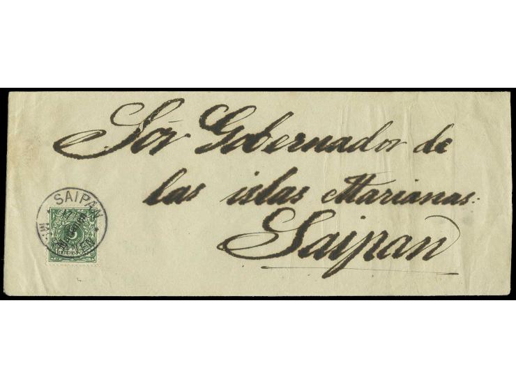 1900, Steilaufdruck 5 Pfg. mit Stempel "SAIPAN 17.3.01" auf Drucksache im Ortsverkehr an den Kommandeur der span. Marine, dek