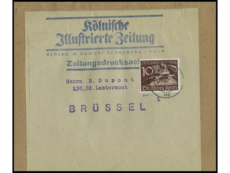 Auslands-Zeitungsmarken 5 und 10 Pfg. mit Stempel "KÖLN 13." bzw. "15.10.42" auf 2  Zeitungsdrucksachen nach Brüssel, gute Er