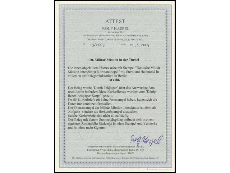 "Deutsche Militär-Mission-Intendantur Konstantinopel", violetter Herkunftsstempel auf Heeressache, durch Feldjäger über das A