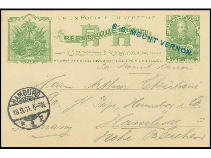 HAITI: 1901, "S.S. MOUNT VERNON", blauer L1 auf Haiti-Ganzsachenkarte 3 C., geschrieben in Port au Prince nach Hamburg mit An