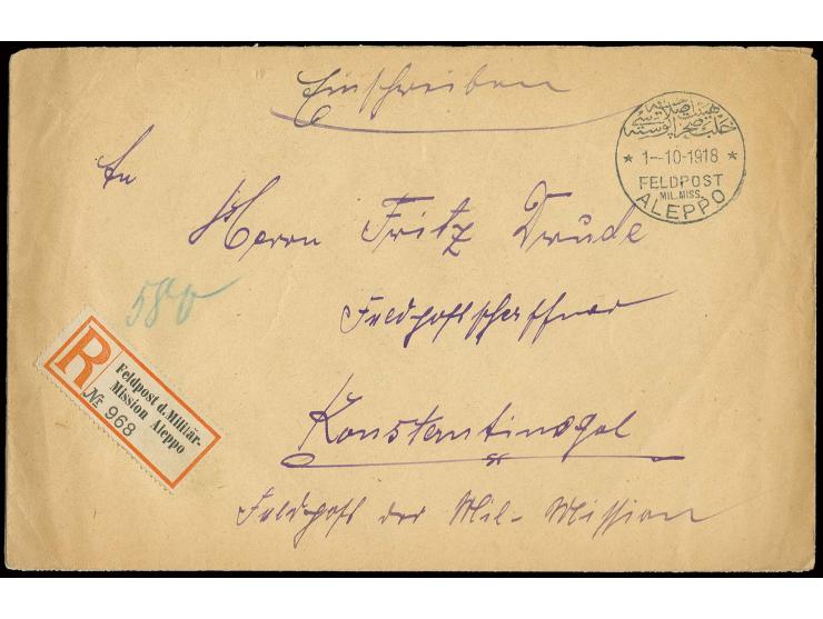 "ALEPPO 1.10.18" auf portofreiem Dienst-R-Brief nach Konstantinopel mit Ankunftsstempel, Umschlag teils etwas gebräunt, nur w