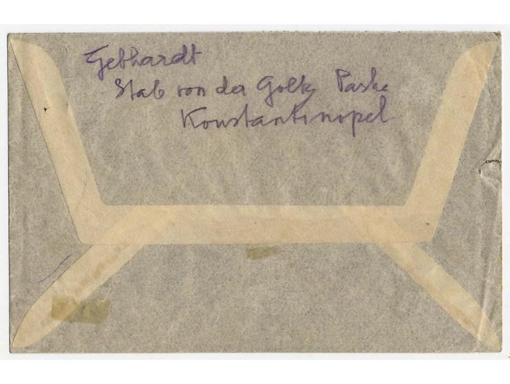 "MILITÄR-MISSION KONSTANTINOPEL" Herkunftsstempel auf Feldpostbrief ohne zusätzliche Aufgabestempel mit handschriftlicher Abs