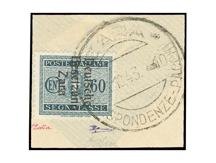 60 C., mit Stempel "ZARA 21.10.43" auf Briefstück, Pracht, u.a. sign. Ludin (Mi. 1200,-)