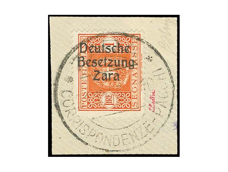 1 L., mit Stempel "ZARA 21.10.43" auf Briefstück, Pracht, u.a. sign. Ludin (Mi. 1200,-)