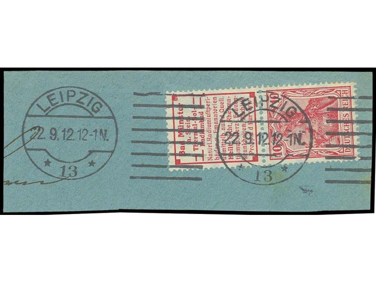 "Bad Münster"+10 Pfg. (1 Zahn bräunlich getönt), tadellos gezähnt mit Stempel "LEIPZIG 22.9.12" auf Briefstück (Mi. 950,-)