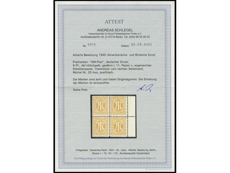 6 Pfg. in Zähnung 11 auf Etikettenpapier, rechter Rand-4er-Block, postfrisch, Fotoattest A. Schlegel BPP (Mi. 2.600,-)