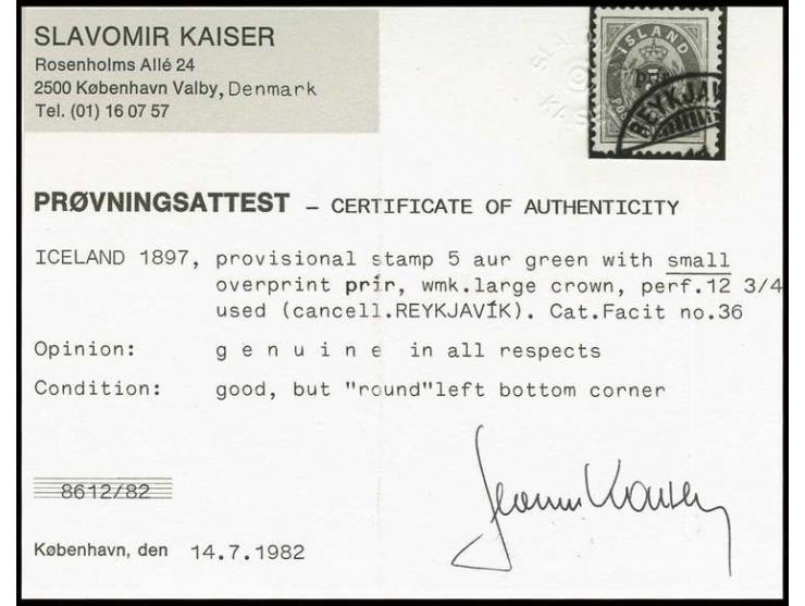 5 a., type II, cancelled "REYKJAVIK", fine, sign. Dr. Debo BPP and Kaiser certificate (Mi. 450,-)