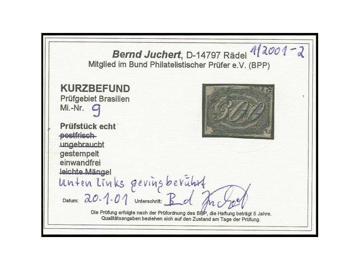 300 r. three sides good margins, used, slightly touched at lower left otherwise fine, opinion Juchert BPP